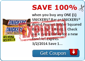 Save 100% when you buy any ONE (1) SNICKERS® Bar or SNICKERS® Brand Peanut Butter Squared Bars (1.76 - 1.86 oz.). Check back every Friday for a new Freebie!.Expires 3/2/2014.Save 100%.