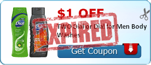 $1.00 off TWO Dial or Dial for Men Body Washes