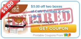 $5.00 off two boxes of Cafe Escapes K-Cup packs