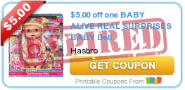 $5.00 off one BABY ALIVE REAL SURPRISES BABY Doll