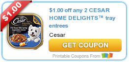 $1.00 off any 2 CESAR HOME DELIGHTS™ tray entrees